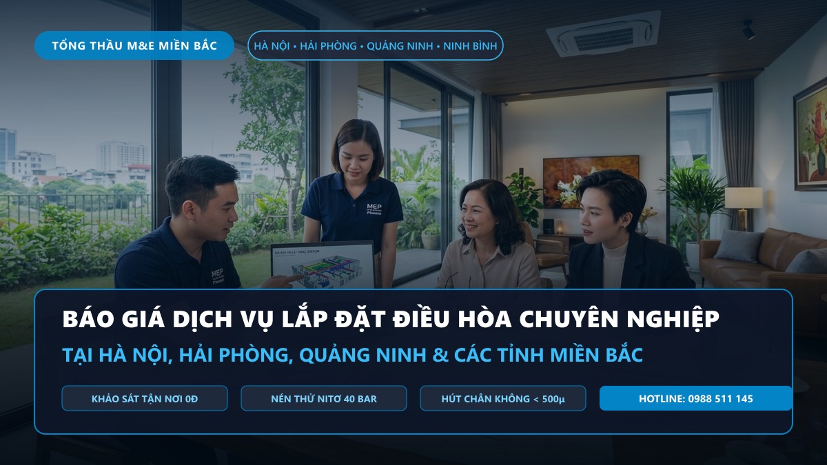 Báo Giá Dịch Vụ Lắp Đặt Điều Hòa Tại Hà Nội & Các Tỉnh Miền Bắc